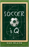 Soccer Iq: Things That Smart Players Do